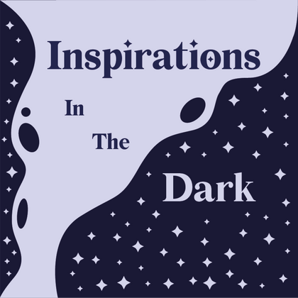 Inspiration In The Dark